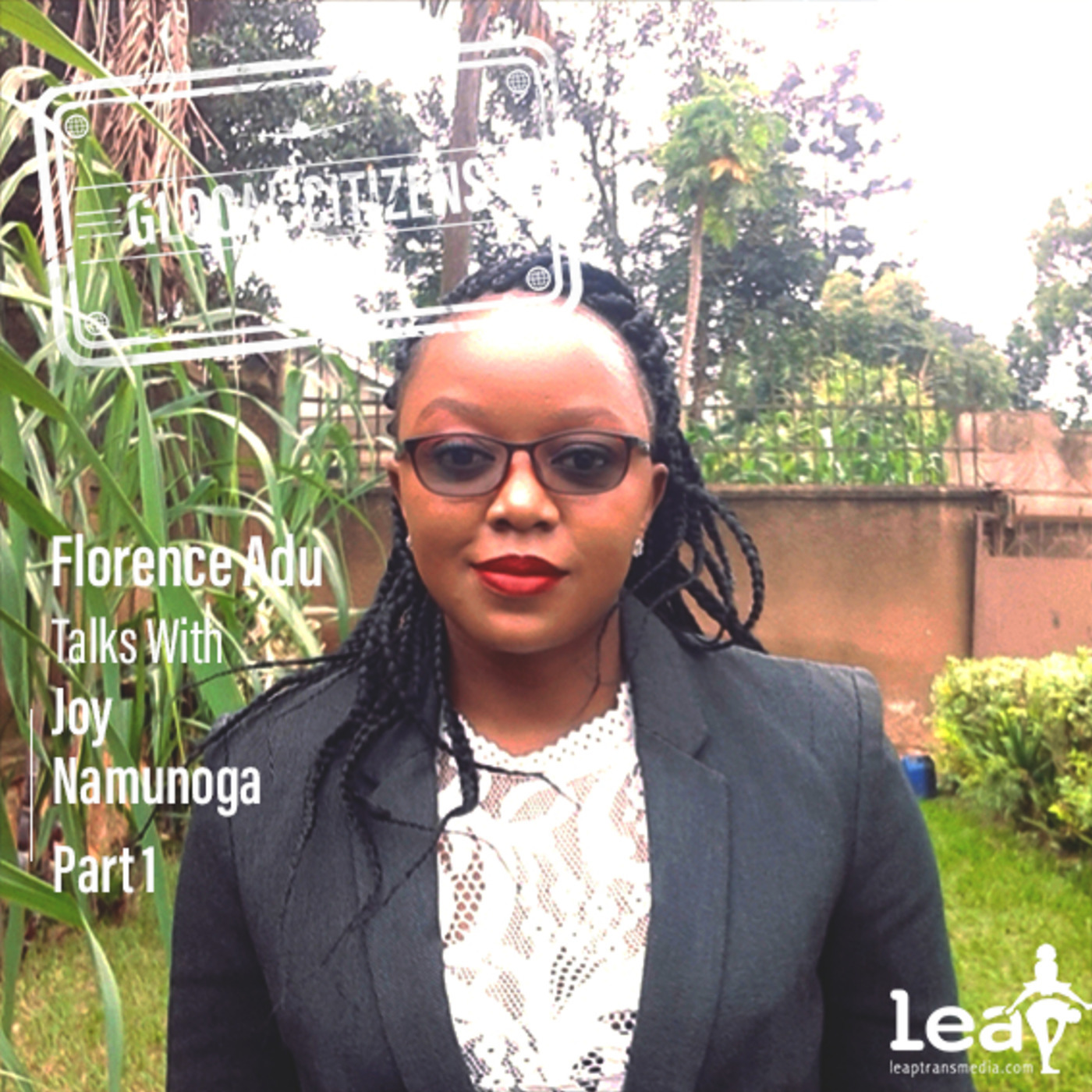 Infusing Technology into Anti-Corruption and Advocacy with Joy Namunoga Part 1
