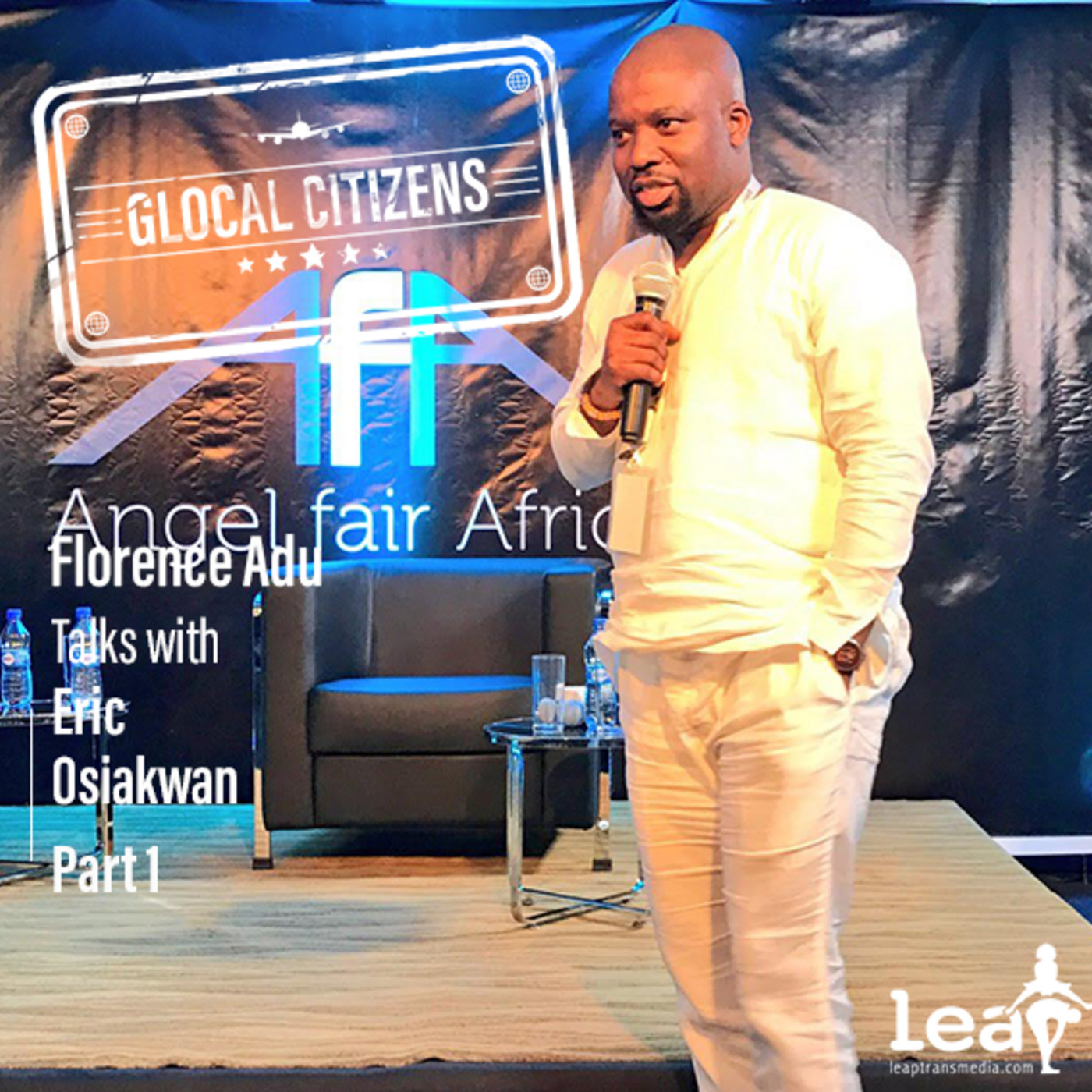 Angel Fair Africa @10 with Eric Osiakwan Part 1