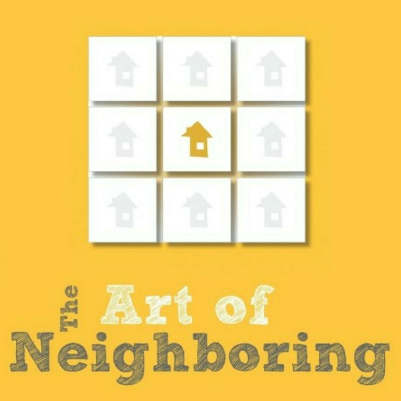 The Art of Neighboring with Dave Runyon