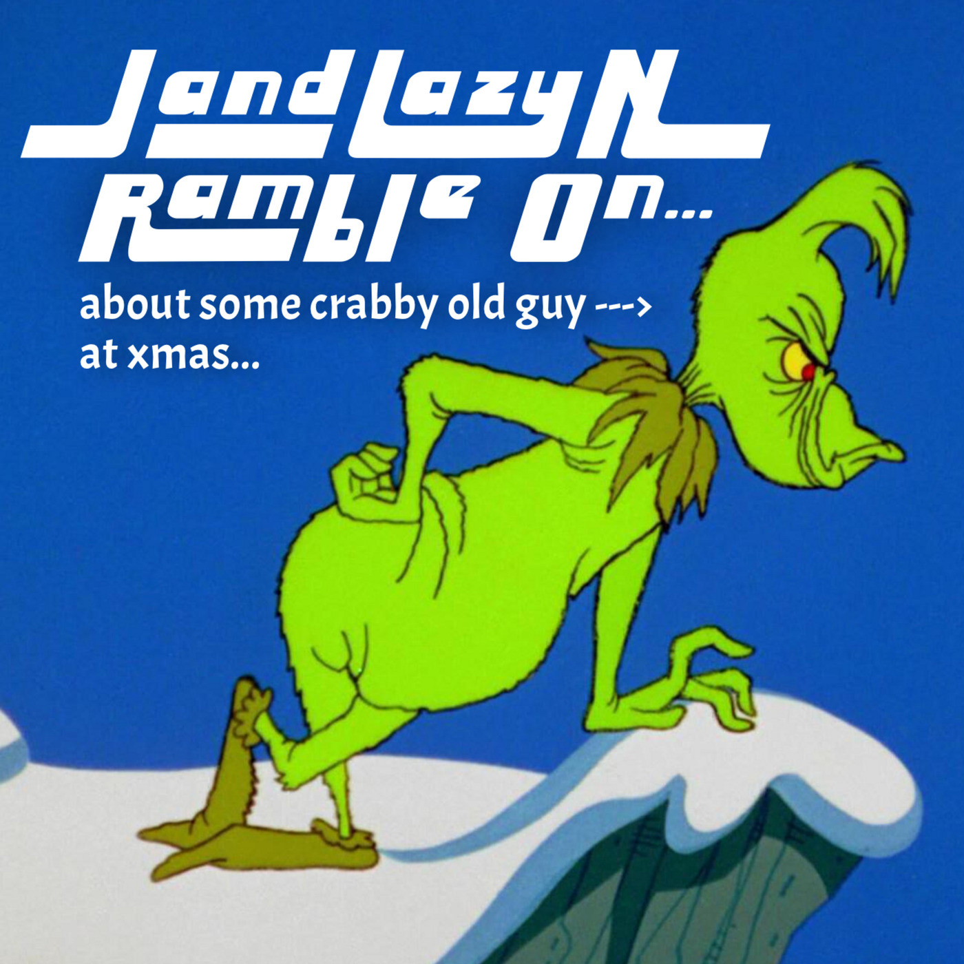 How the Grinch Stole Christmas (A JLN Holiday X-Over)