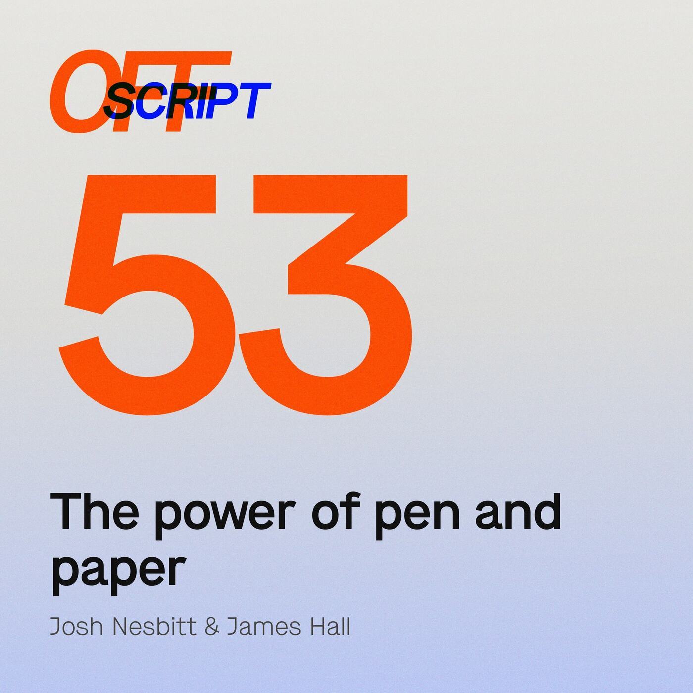 The power of pen and paper