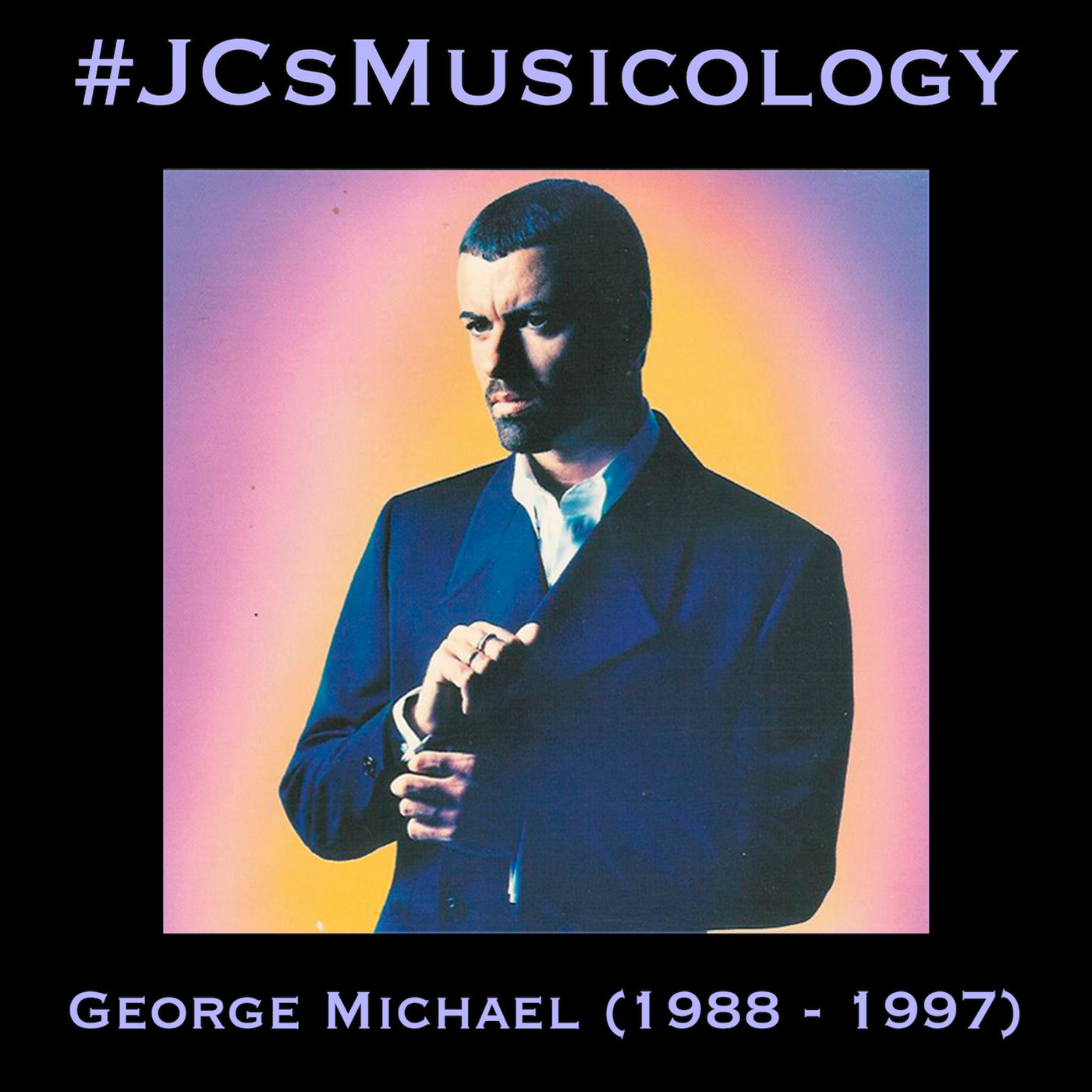 #JCsMusicology - George Michael (1988 - 1997)