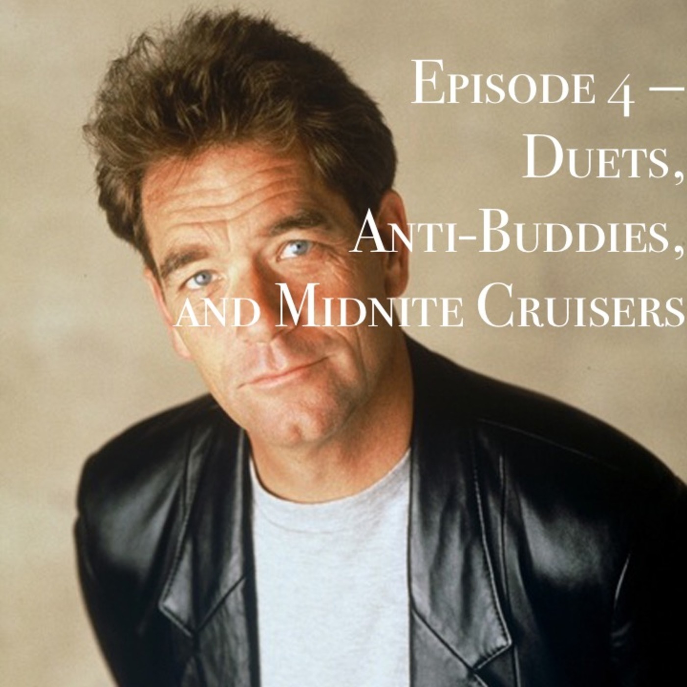 Duets, Anti-Buddies, and Midnite Cruisers