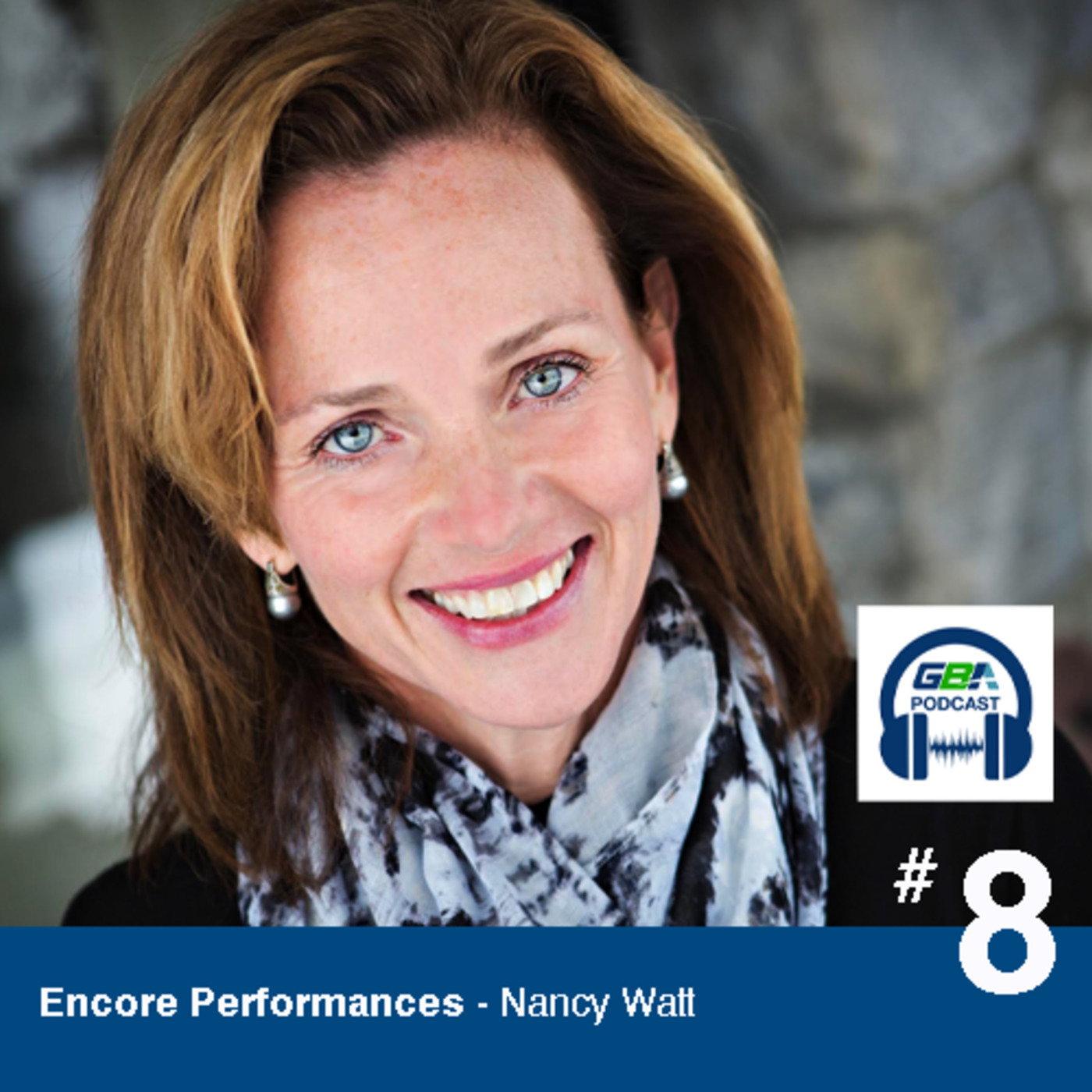 #08 - Encore Performances - Nancy Watt