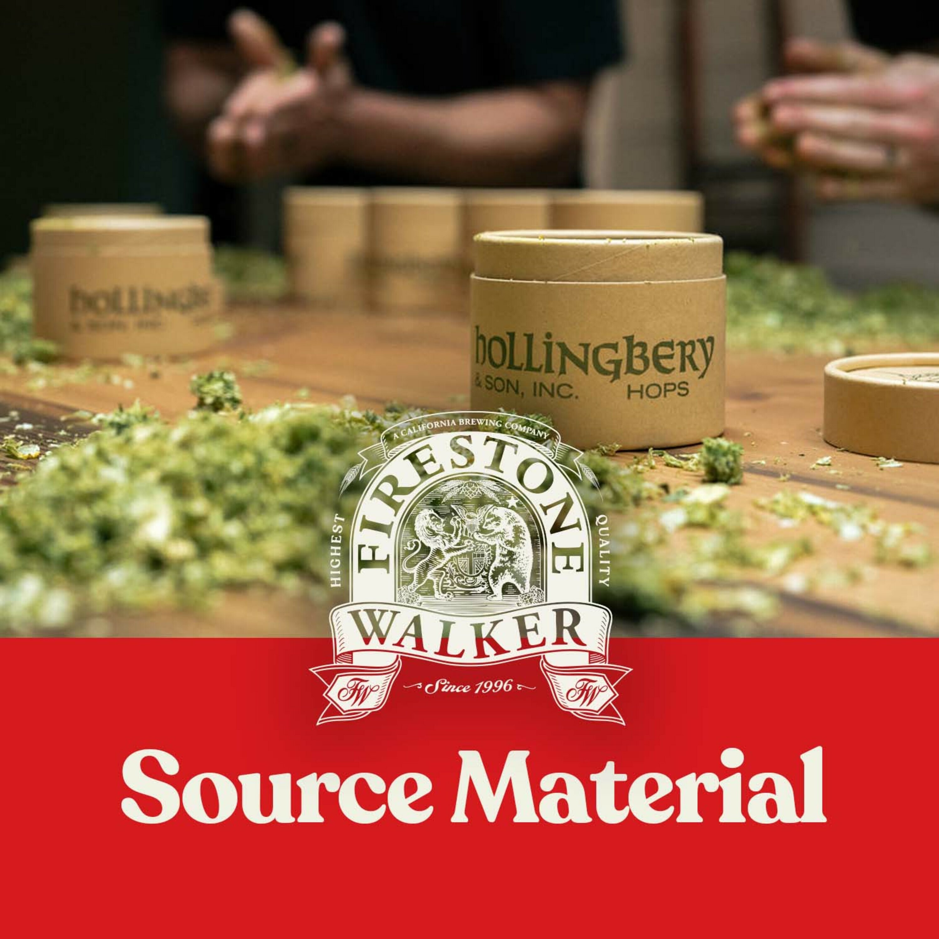 Source Material with Firestone Walker: Deep Roots and Twisting Bines