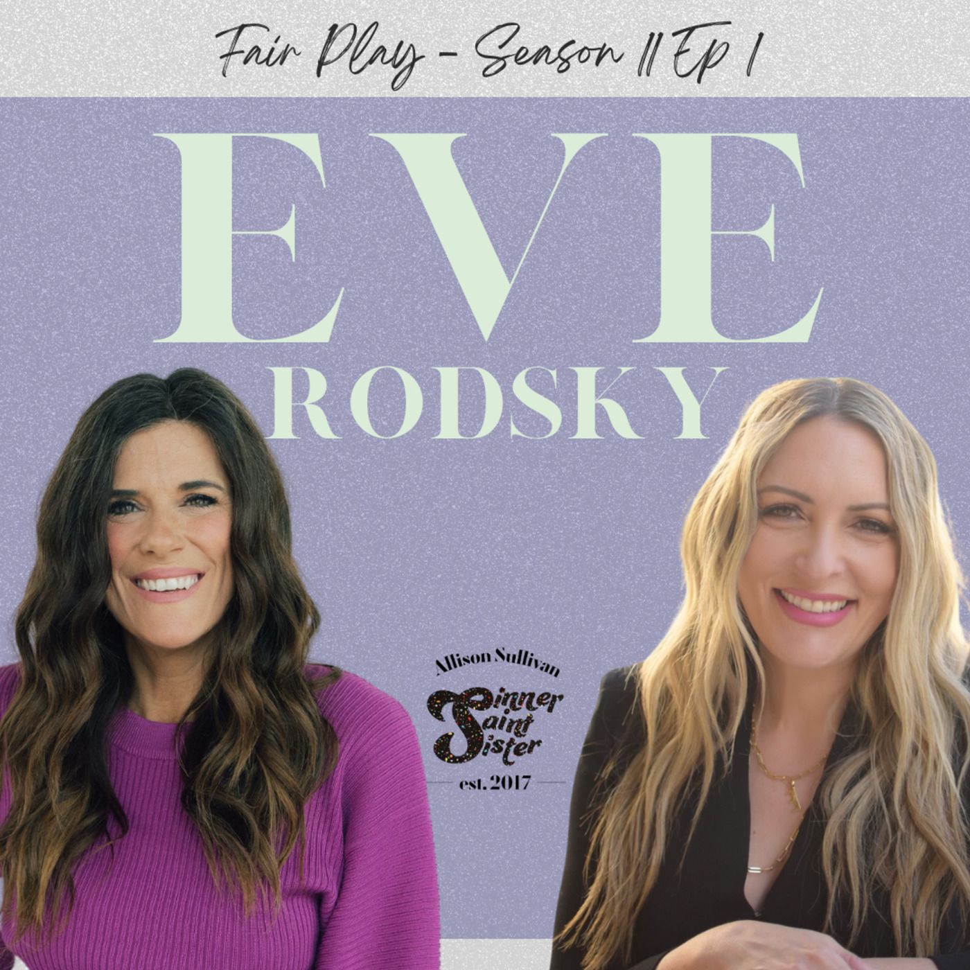 Fair Play w/ Eve Rodsky | S11 E1