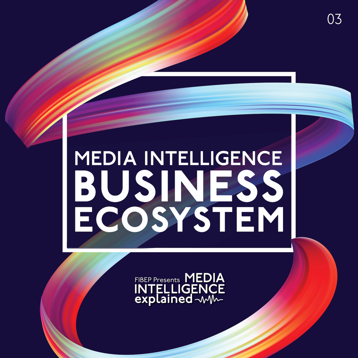 Media Intelligence Business Ecosystem