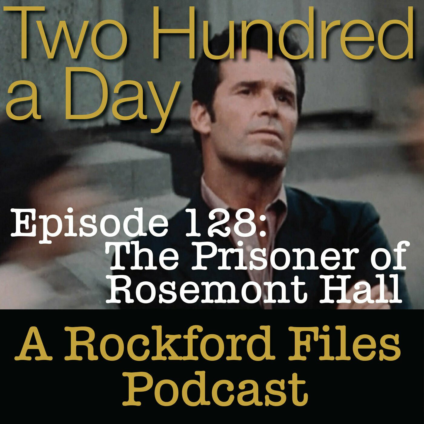 The Prisoner of Rosemont Hall