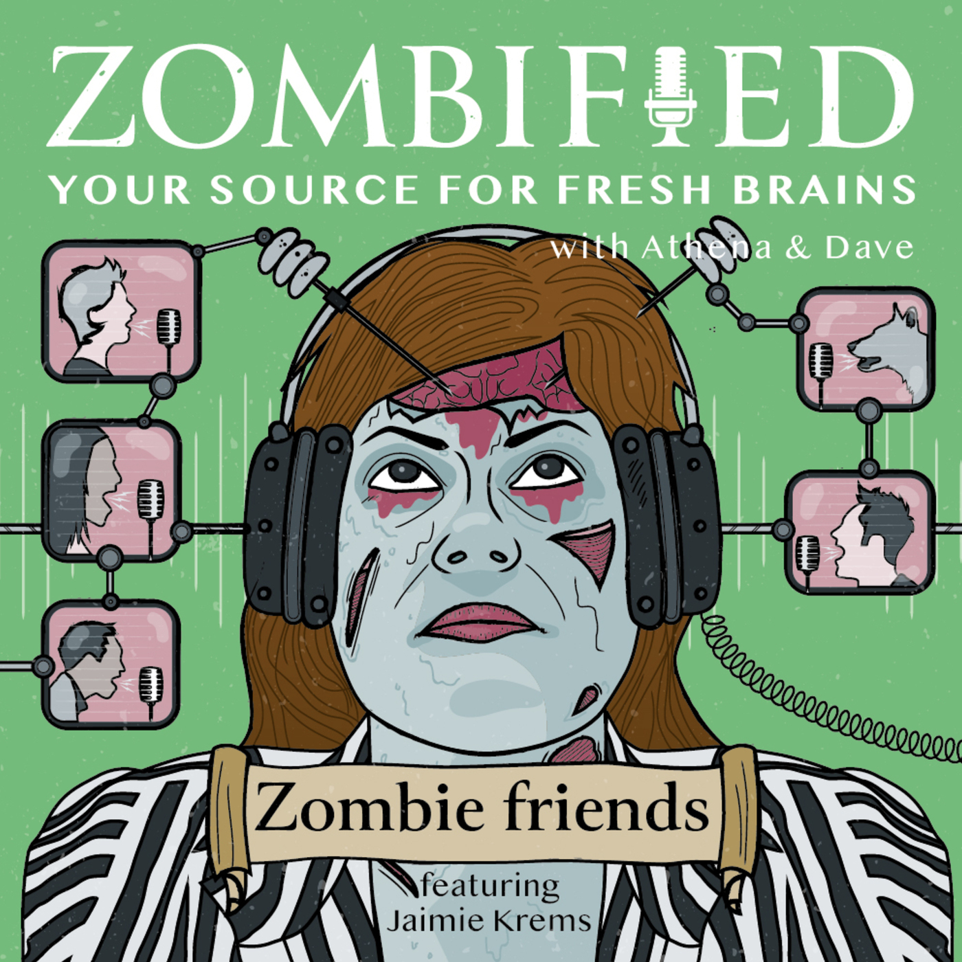 Zombie friends: Jaimie Krems