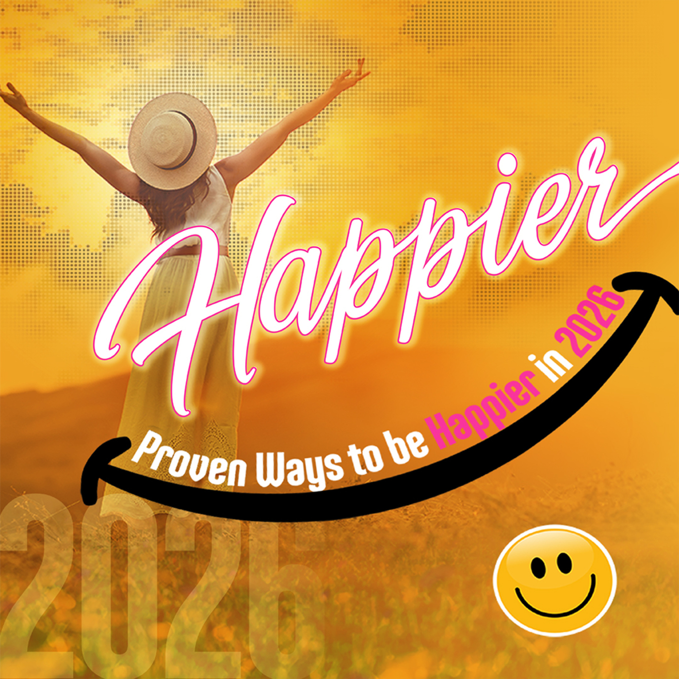 Happier, part 5: A Surprising Twist