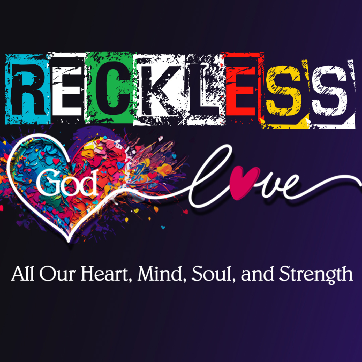 Reckless Love, part 2: Expand the Circle