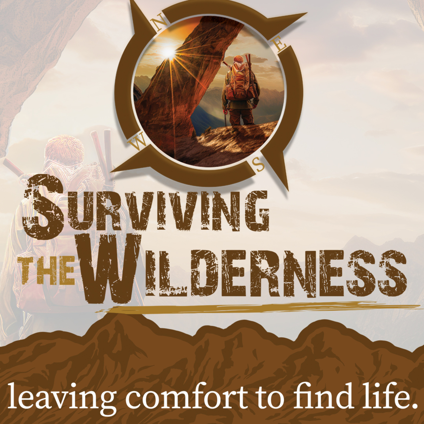 Surviving the Wilderness, part 1: Leaving Comfort Behind
