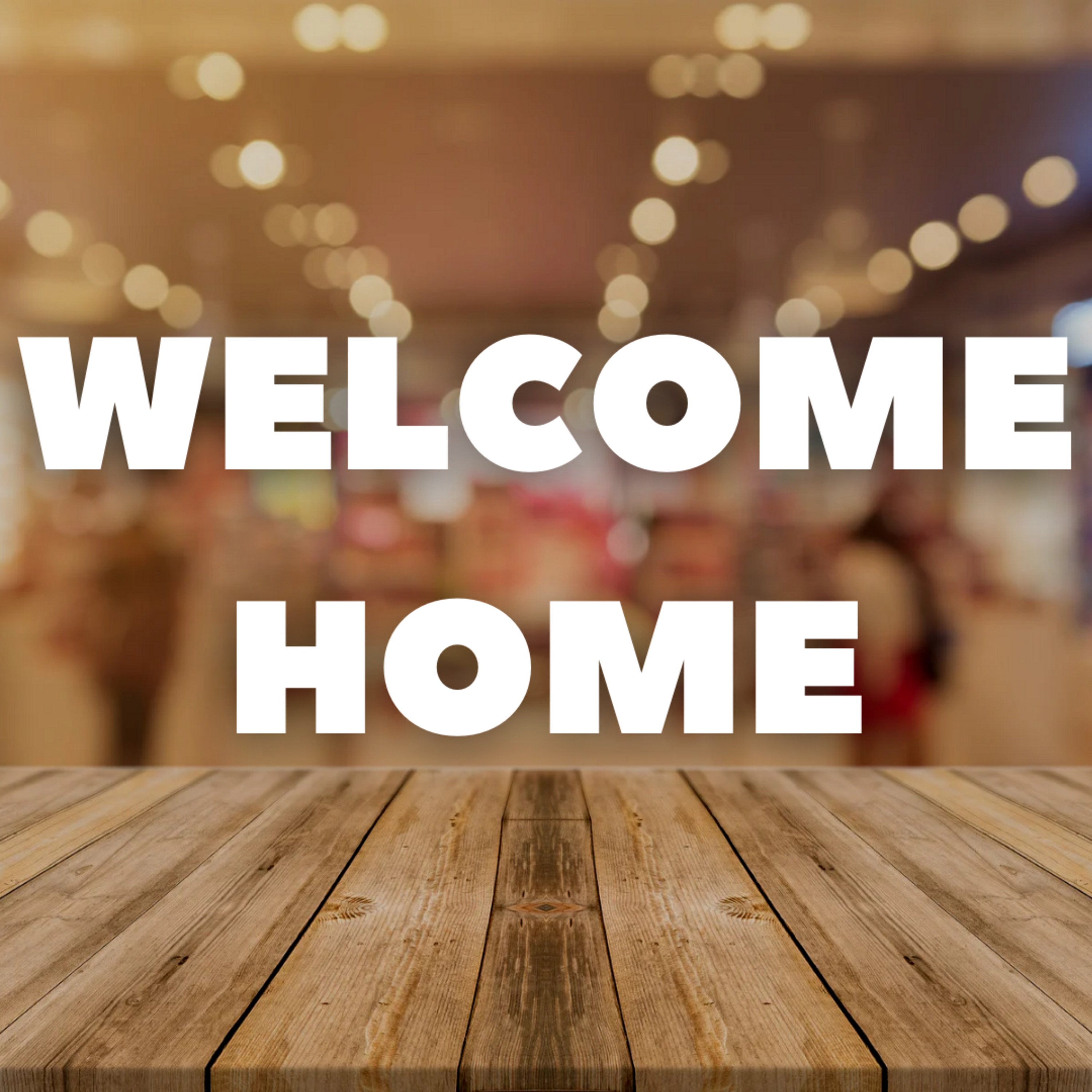 Welcome Home episode artwork