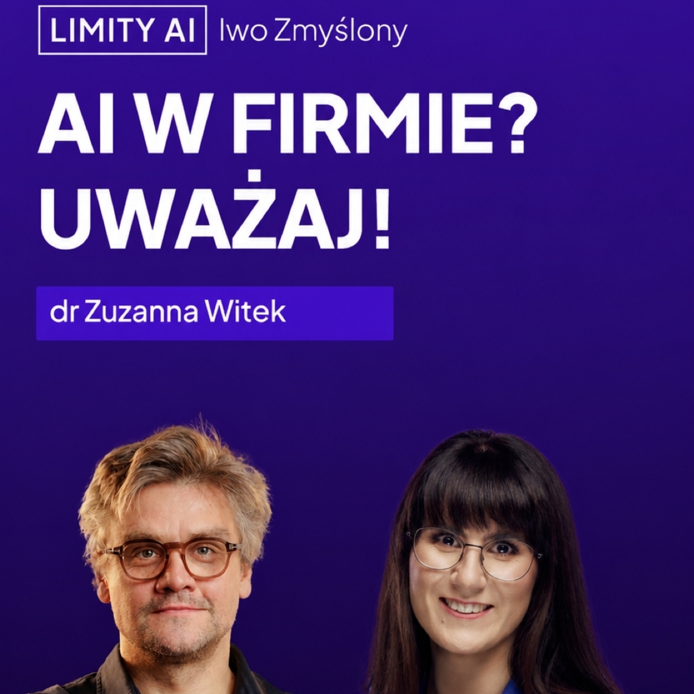 Limity AI: 2026 #12  Czego AI nie wolno i kto za to odpowiada? Adwokatka wyjaśnia