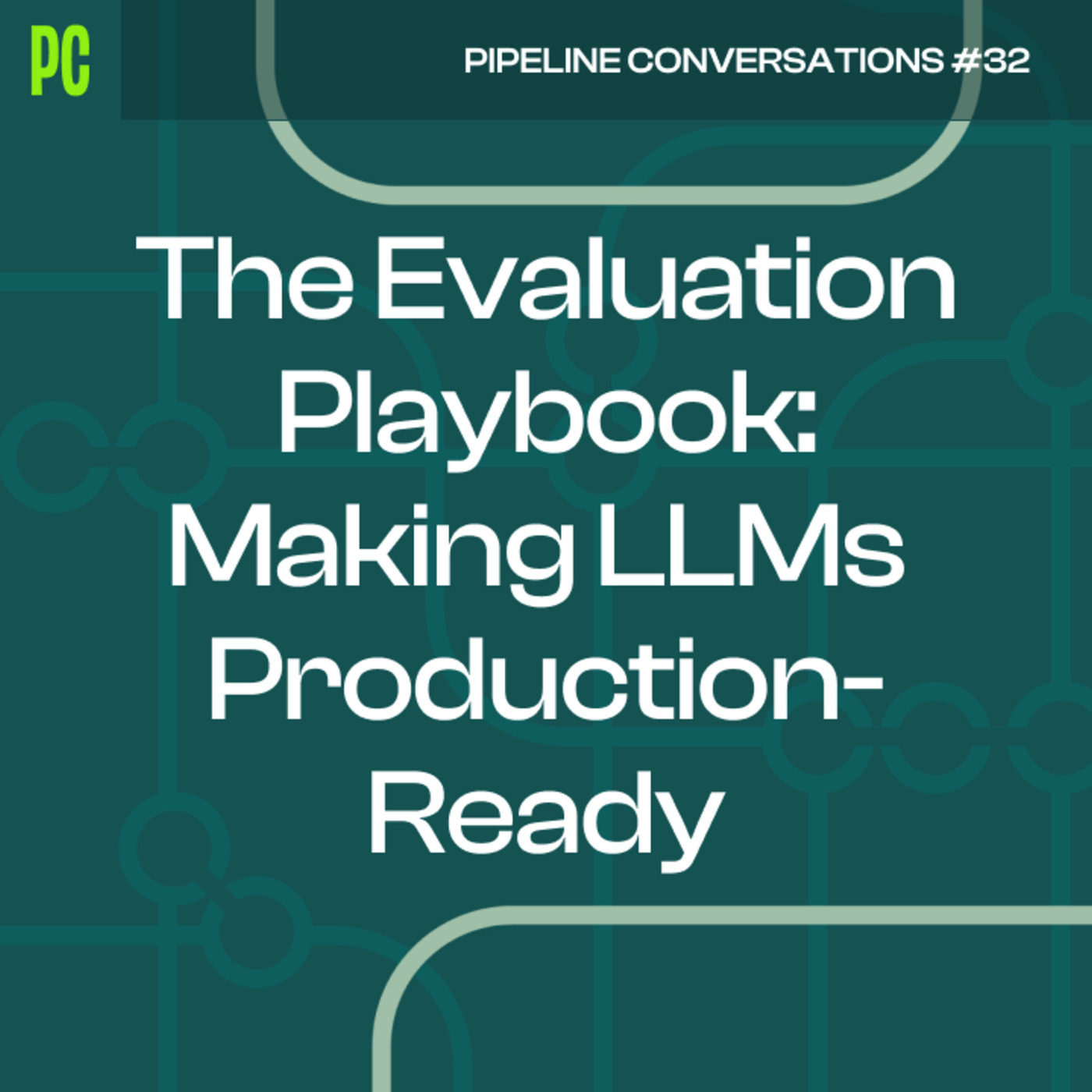 The Evaluation Playbook: Making LLMs Production-Ready 🧪📈