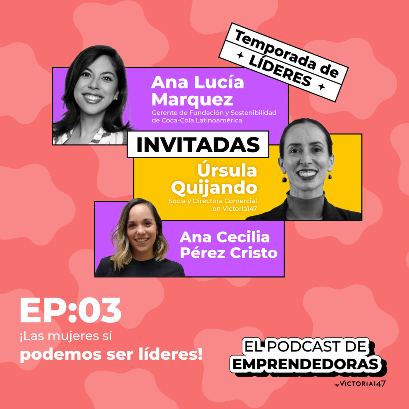 ¡Las mujeres sí podemos ser líderes! |TEMPORADA DE LÍDERES