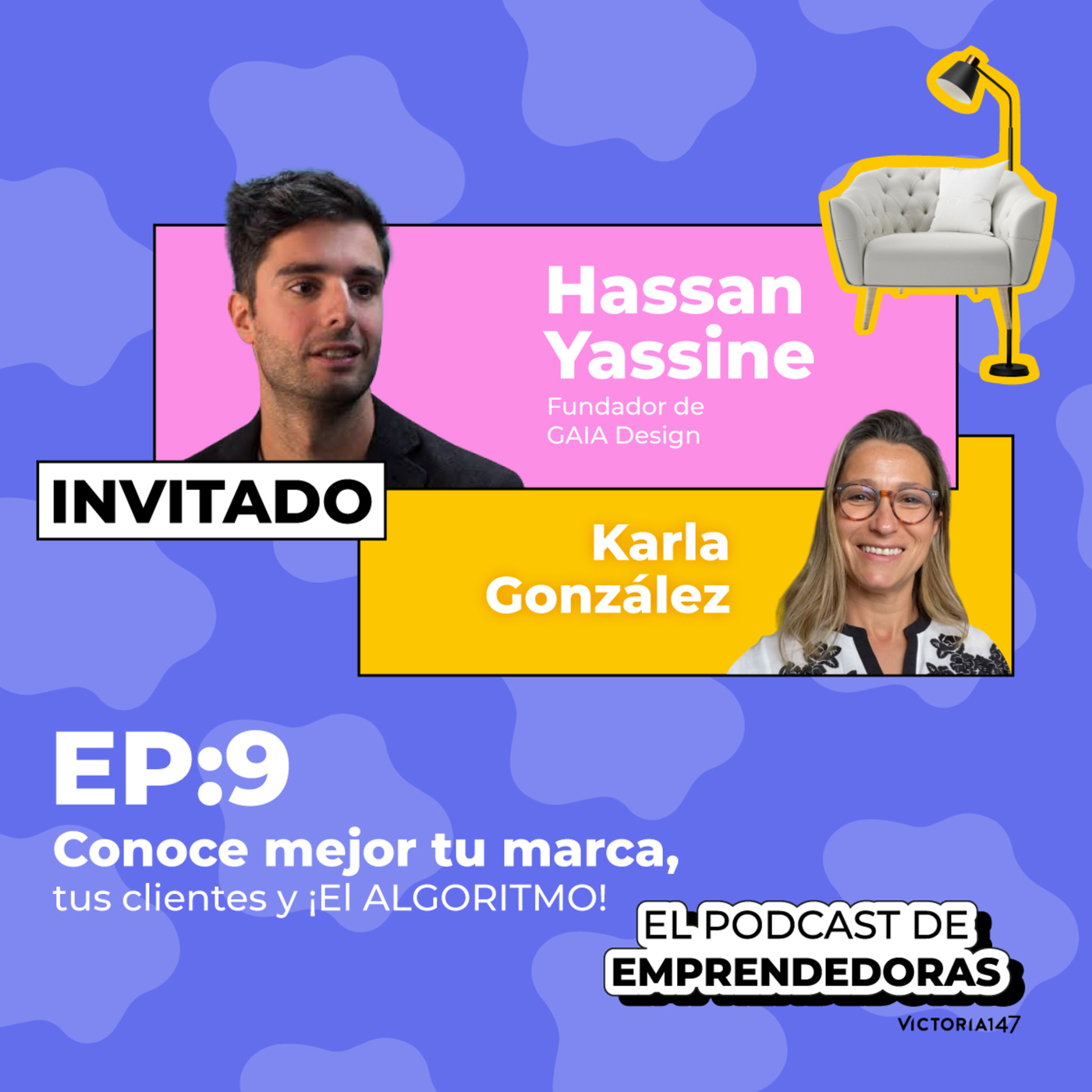 T6. Conoce mejor tu marca, tus clientes y ¡El ALGORITMO! con Hassan Yassine