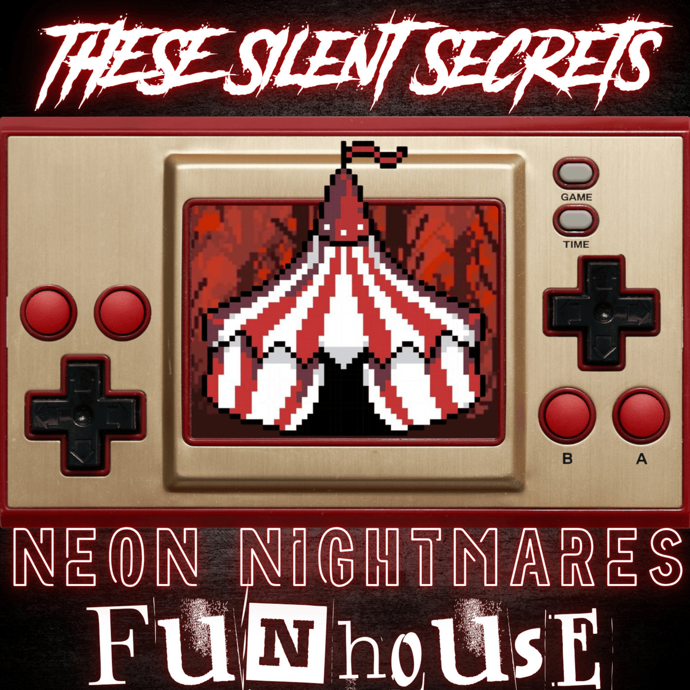 These Silent Secrets: Neon Nightmares: Fun House