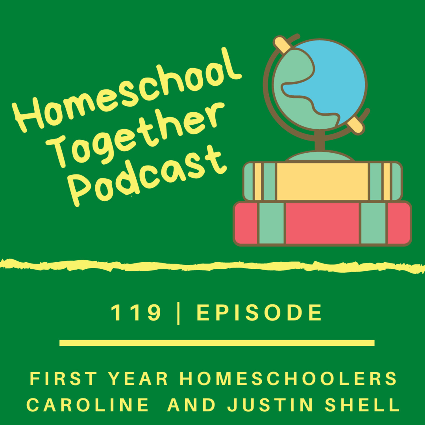 First Year Homeschoolers with Caroline and Justin Shell