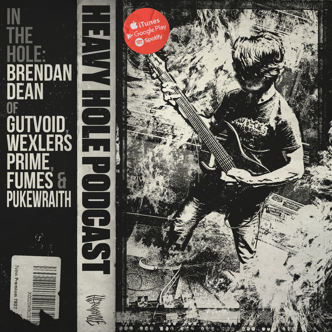 In The Hole w/ Brendan Dean (Gutvoid, Wexlers Prime, Fumes and Pukewraith)