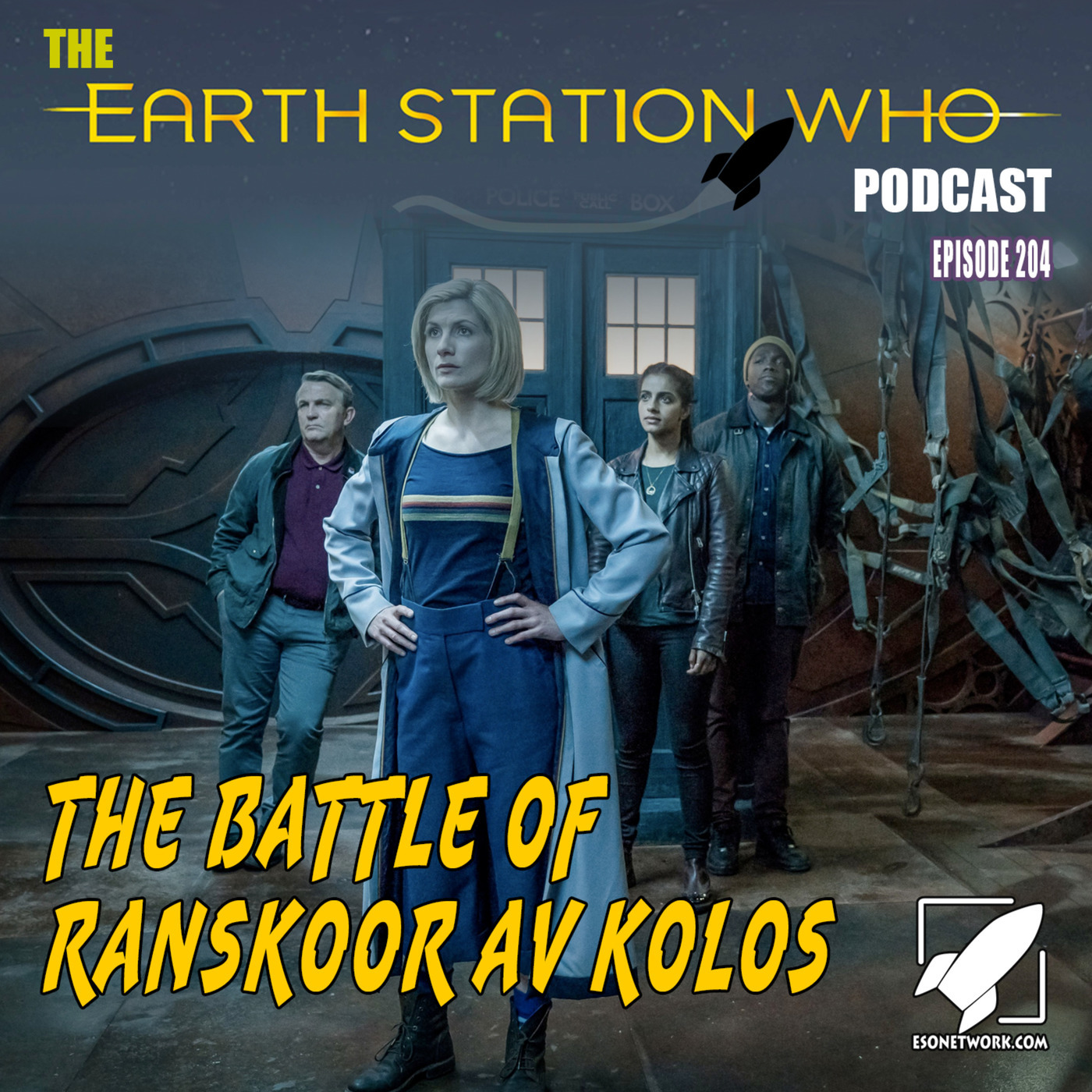 The Earth Station Who Podcast Episode 204 – The Battle of Ranskoor Av Kolos