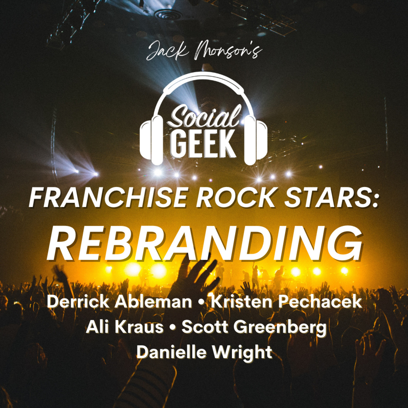 Franchise Rock Stars: Rebranding