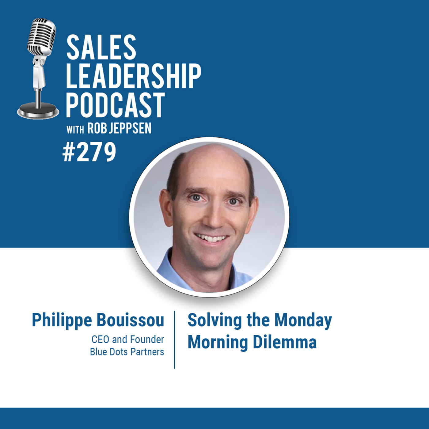 Philippe Bouissou, Founder and CEO of Blue Dots Partners: Solving the Monday Morning Dilemma