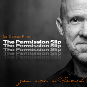 The Permission Slip
