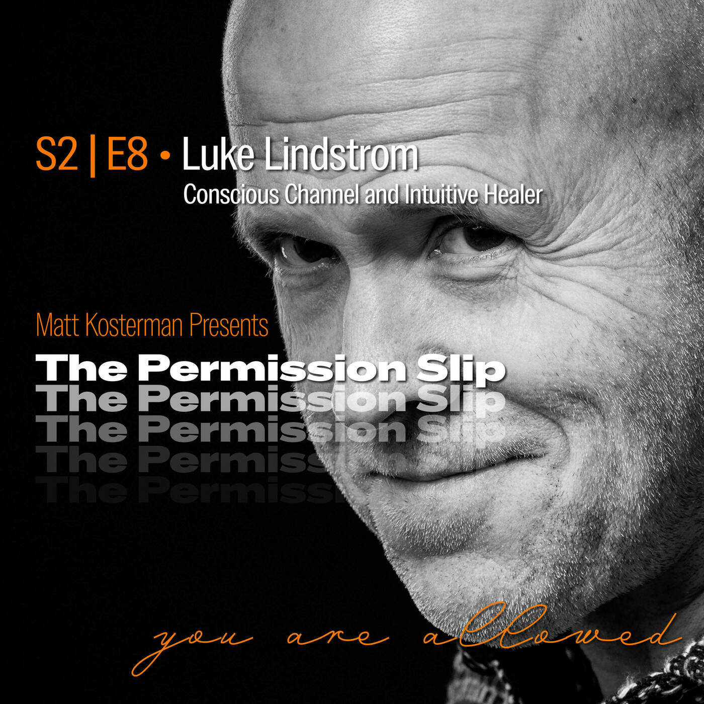 S2 | E8 Luke Lindstrom, Conscious Channel and Intuitive Healer