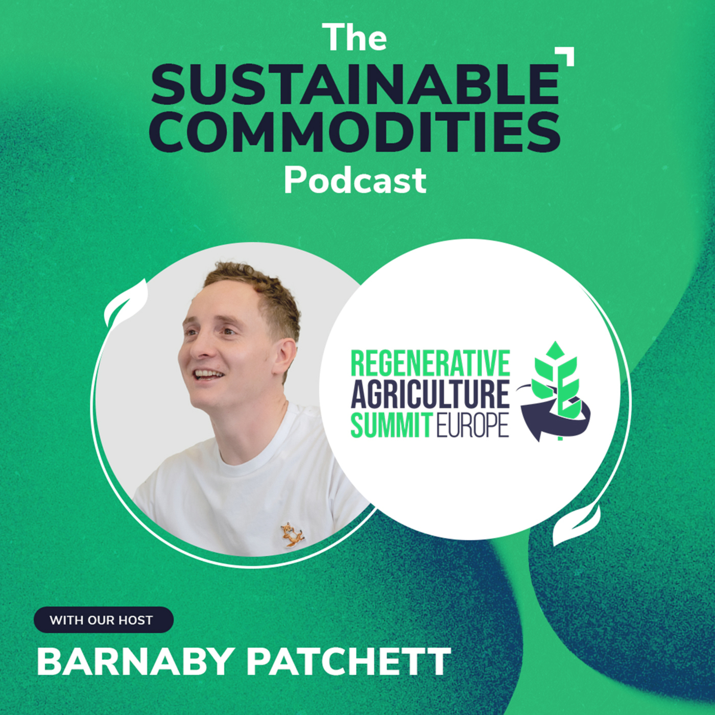 The Regenerative Agriculture Summit Europe 2025