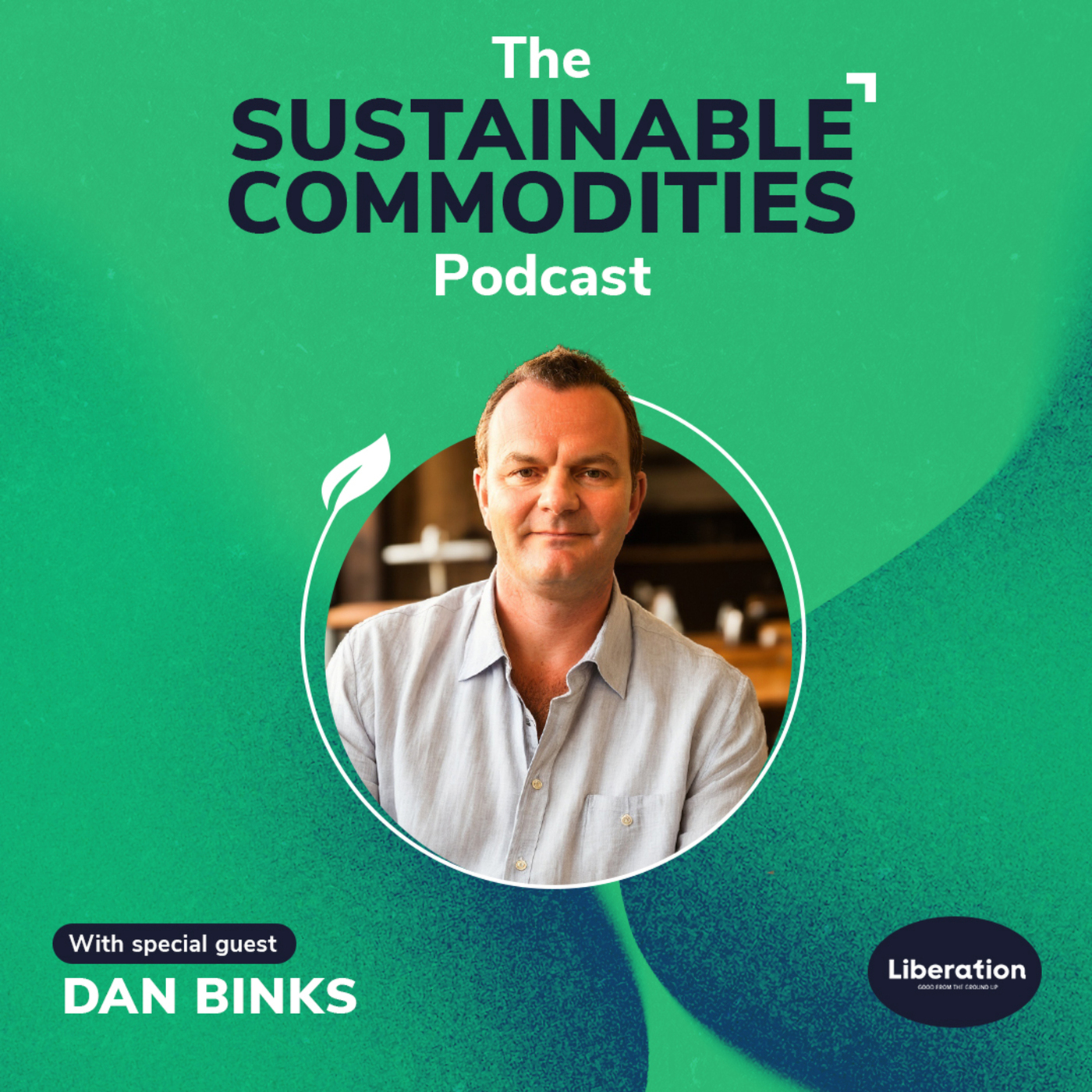 Nuts About Sustainability - Dan Binks, Liberation Foods