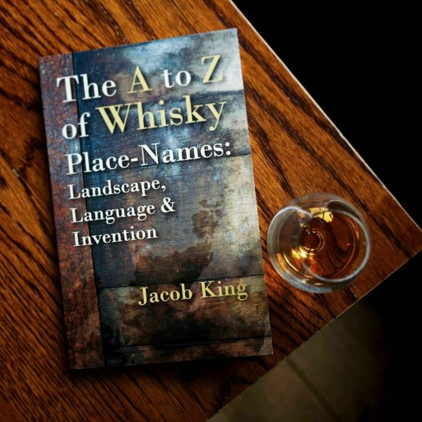 Jake King and Whisky Place-Names