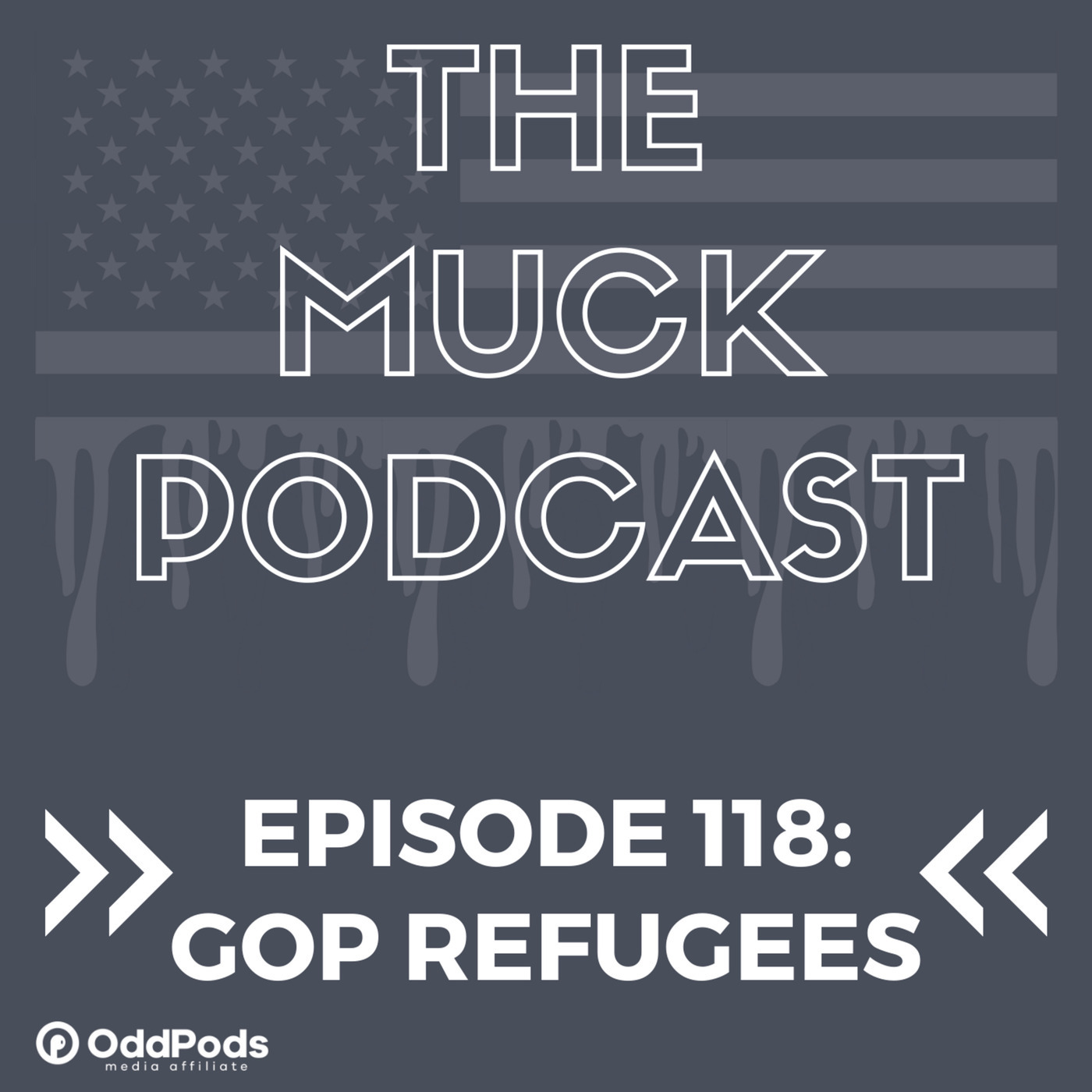 Episode 118: GOP Refugees | Marcus Foster and Stan Jones