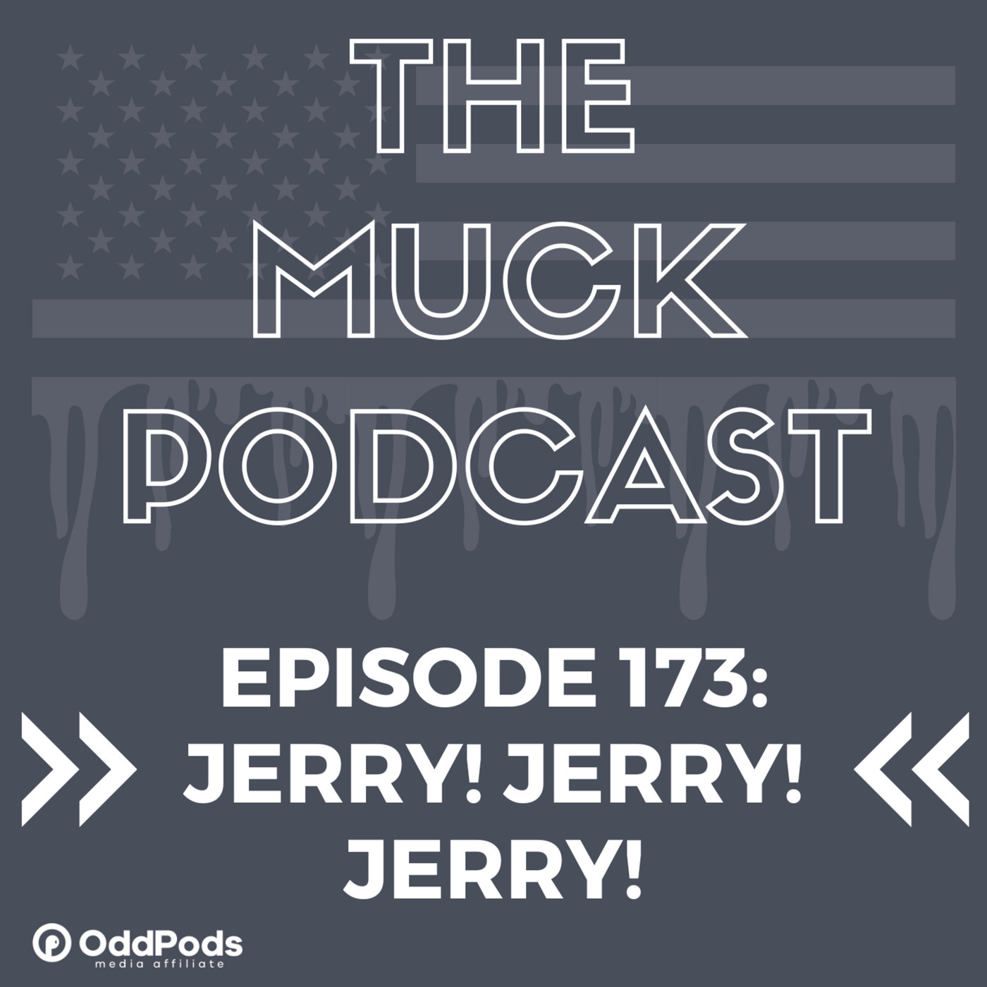 Episode 173: Jerry! Jerry! Jerry! | Jerry Springer