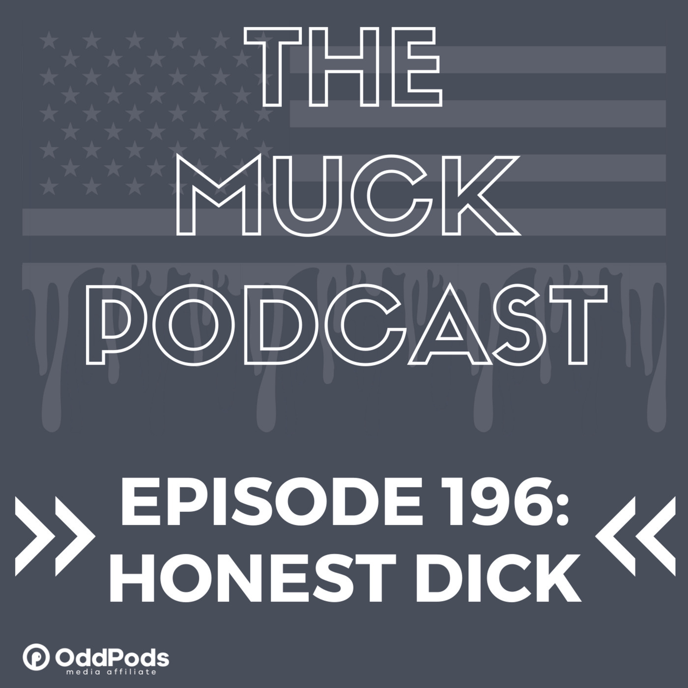Episode 196: Honest Dick | James "Honest Dick" Tate