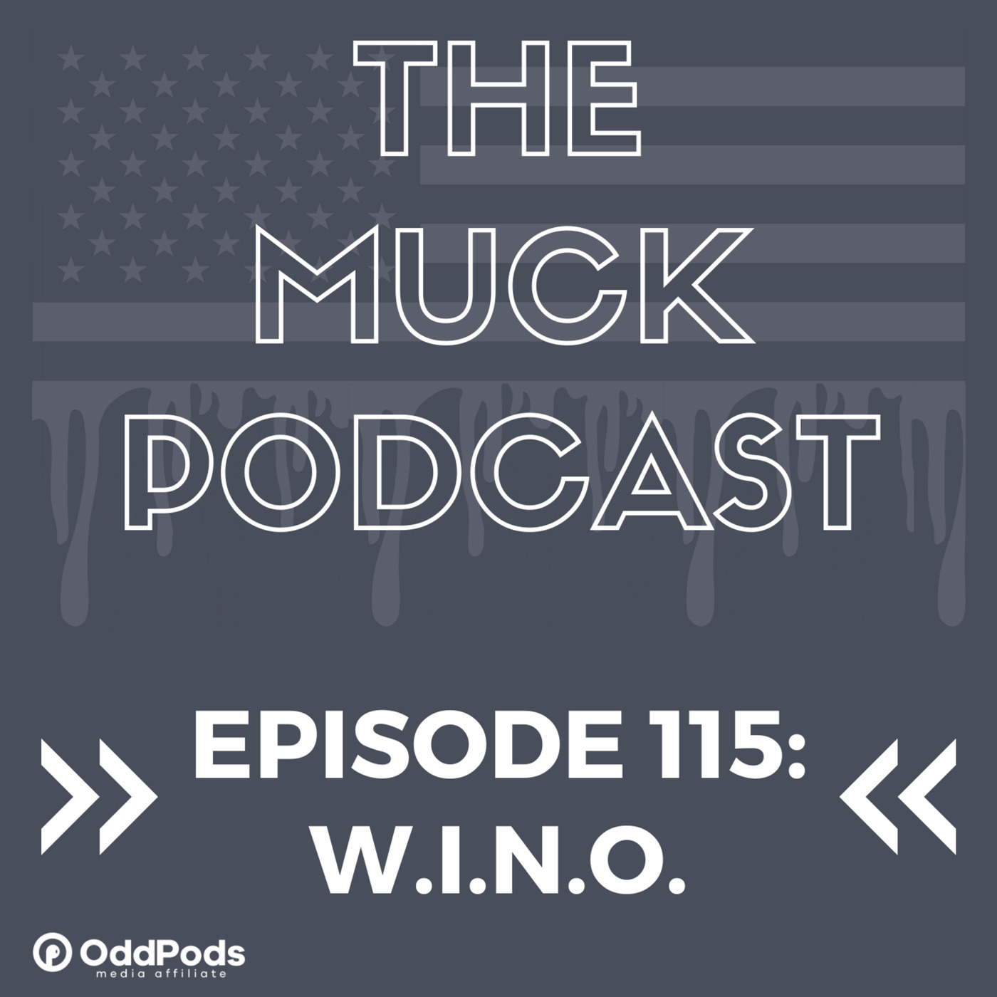 Episode 115: W.I.N.O. | Duke Cunningham and Emma Goldman