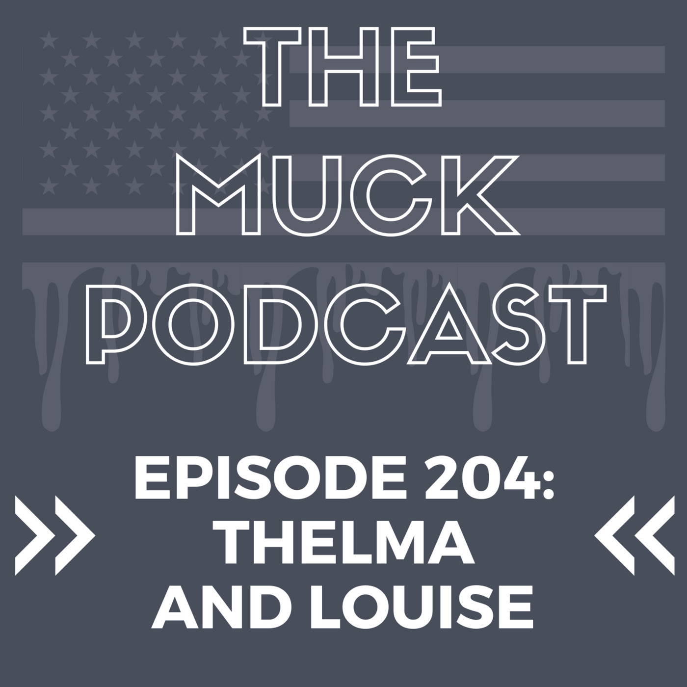 Episode 204: Thelma and Louise | MKUltra