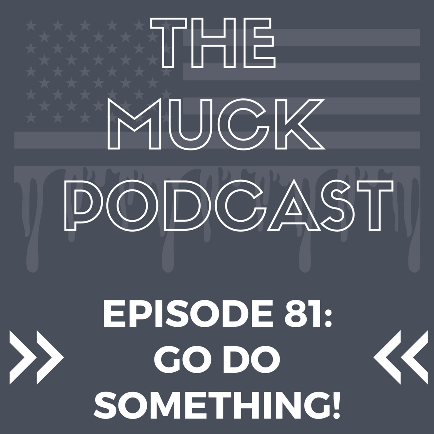 Episode 81: Go Do Something! | Donald "Buz" Lukens and Sylvia Atkinson