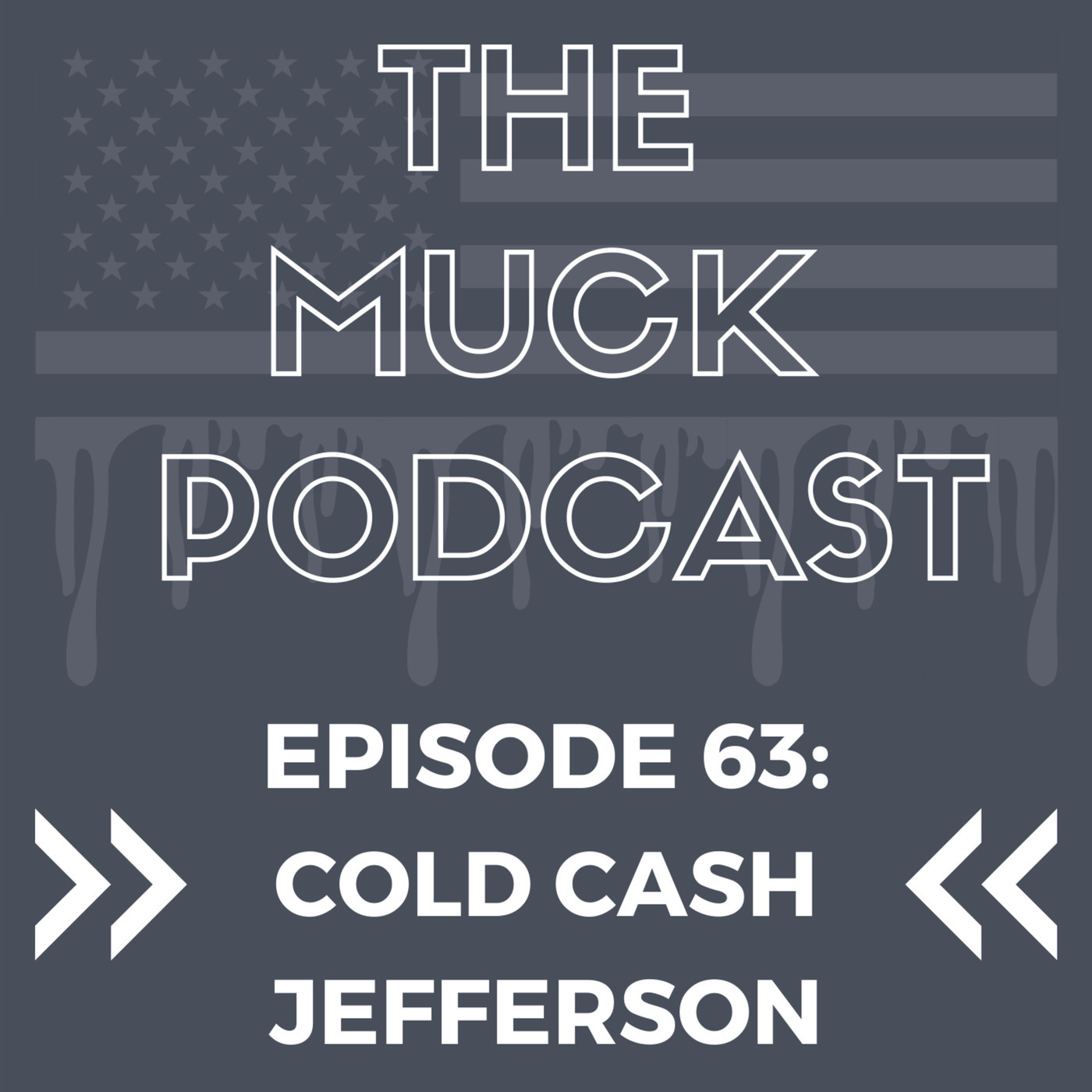 Episode 63: Cold Cash Jefferson | Jim Jordan and William Jefferson