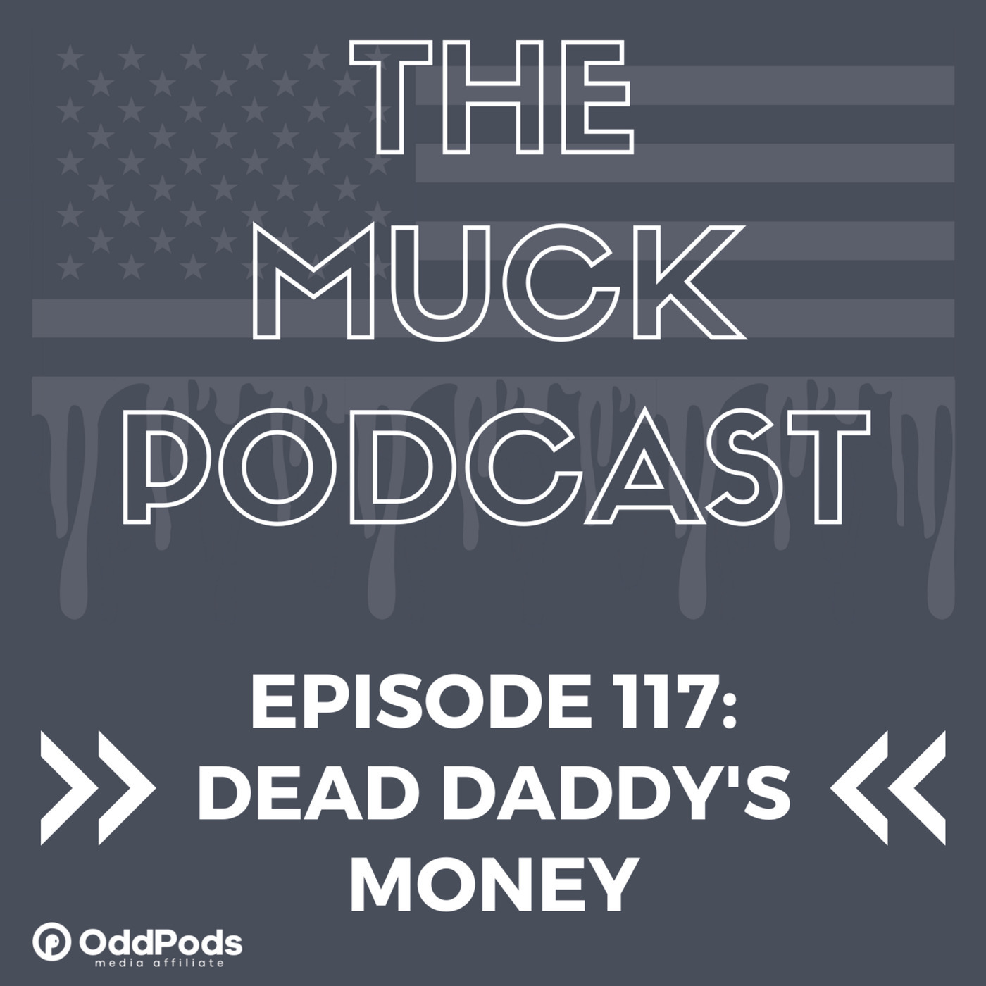 Episode 117: Dead Daddy's Money | Martha Mitchell and James Henry Hammond