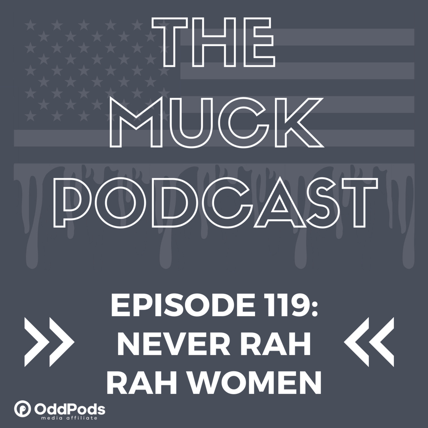Episode 119: Never Rah Rah Women | Alien Property Custodian and Melissa Lucio