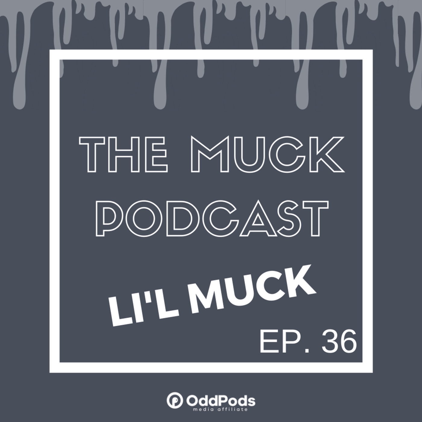 Li'l Muck Episode 36: Rep. Ted Deutch