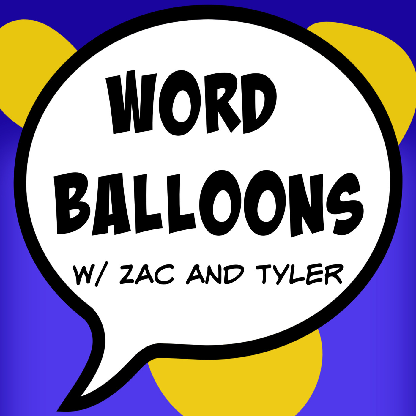 Word Balloons: What? If? 