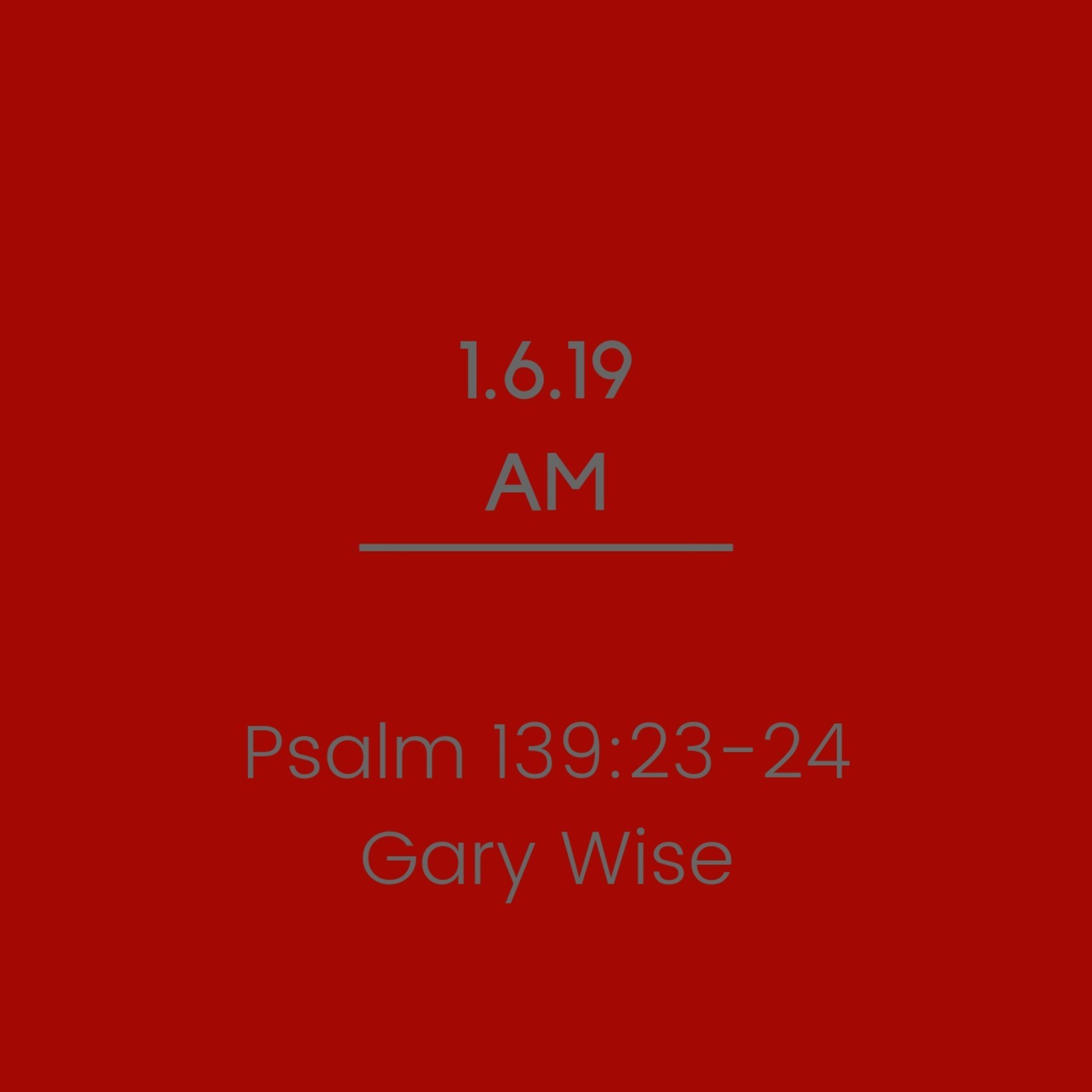 Psalm 139:23-24