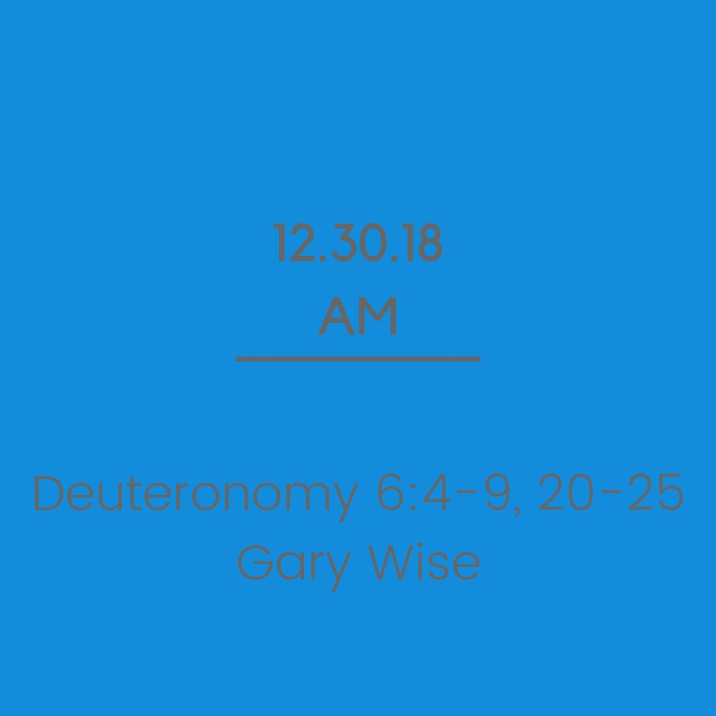 Deuteronomy 6:4-9, 20-25