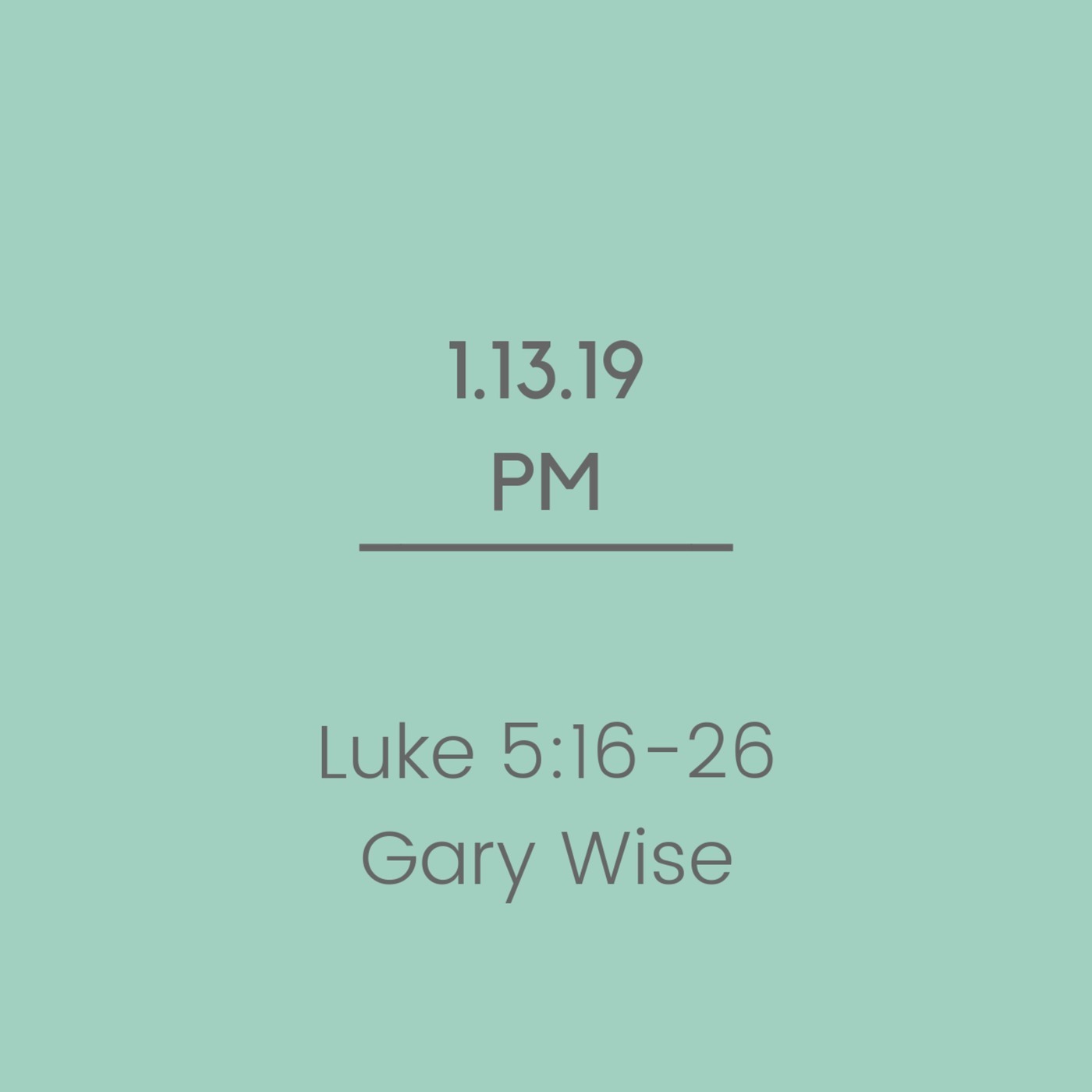Luke 5:16-26