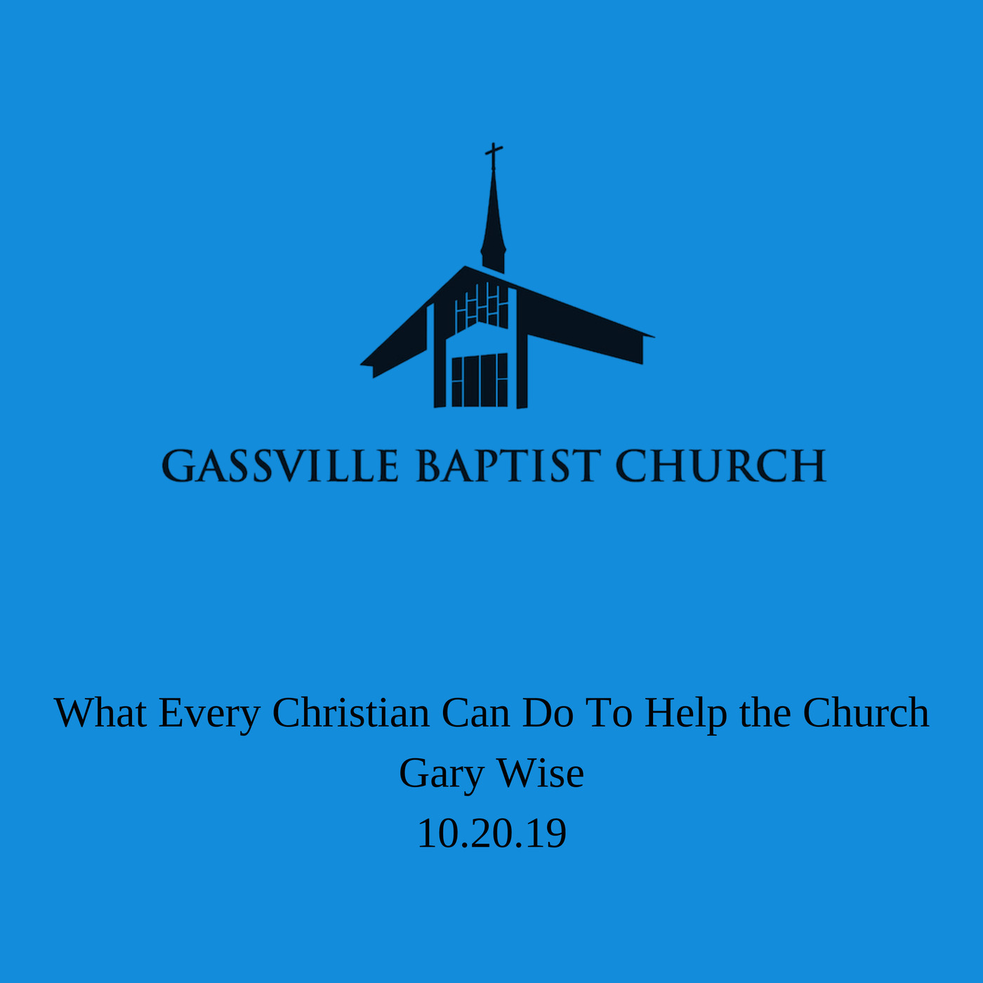 What Every Christian Can Do To Help the Church