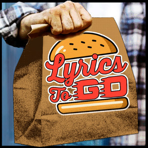 Lyrics To Go