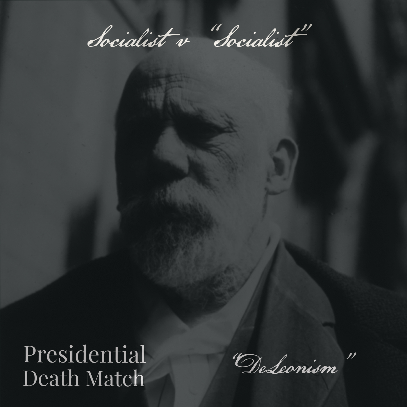 De Leonism: Socialists v "Socialists" 