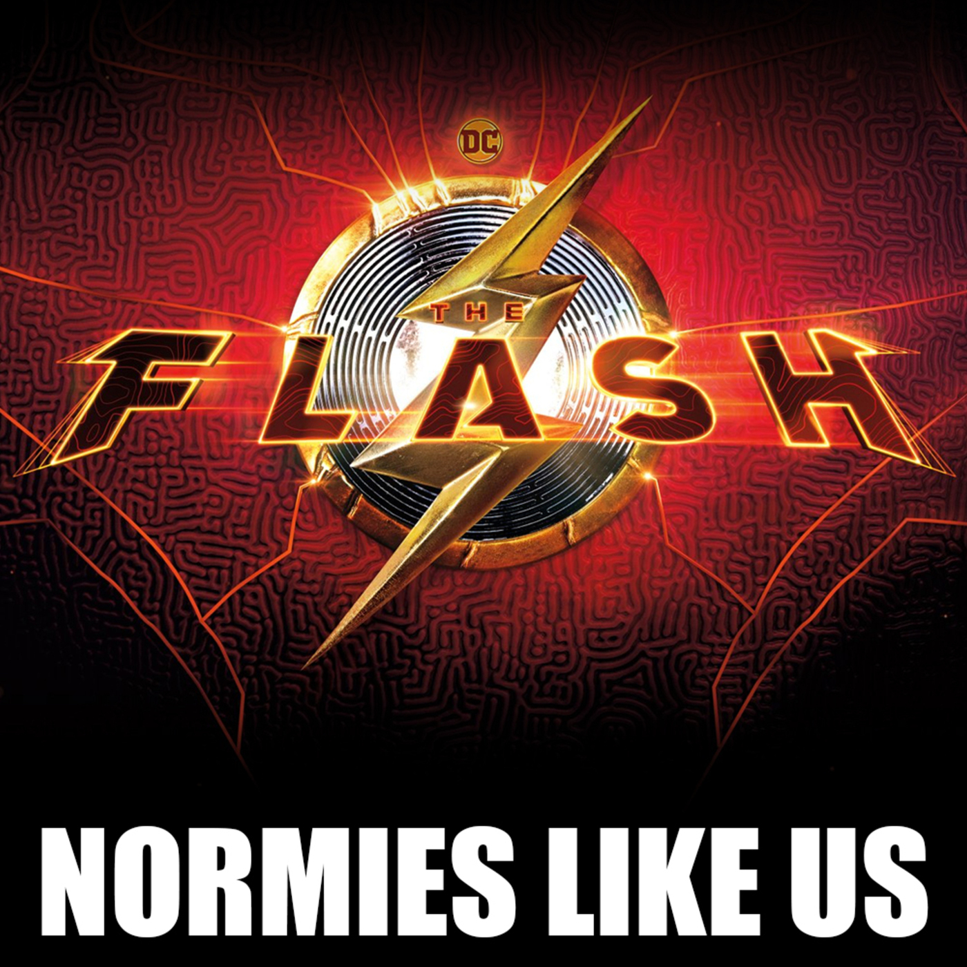 The Flash | DC Movie Review | Normies Like Us Podcast